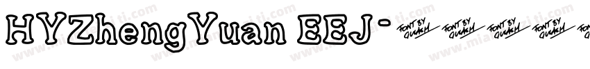 HYZhengYuan EEJ字体转换